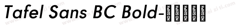 Tafel Sans BC Bold字体转换